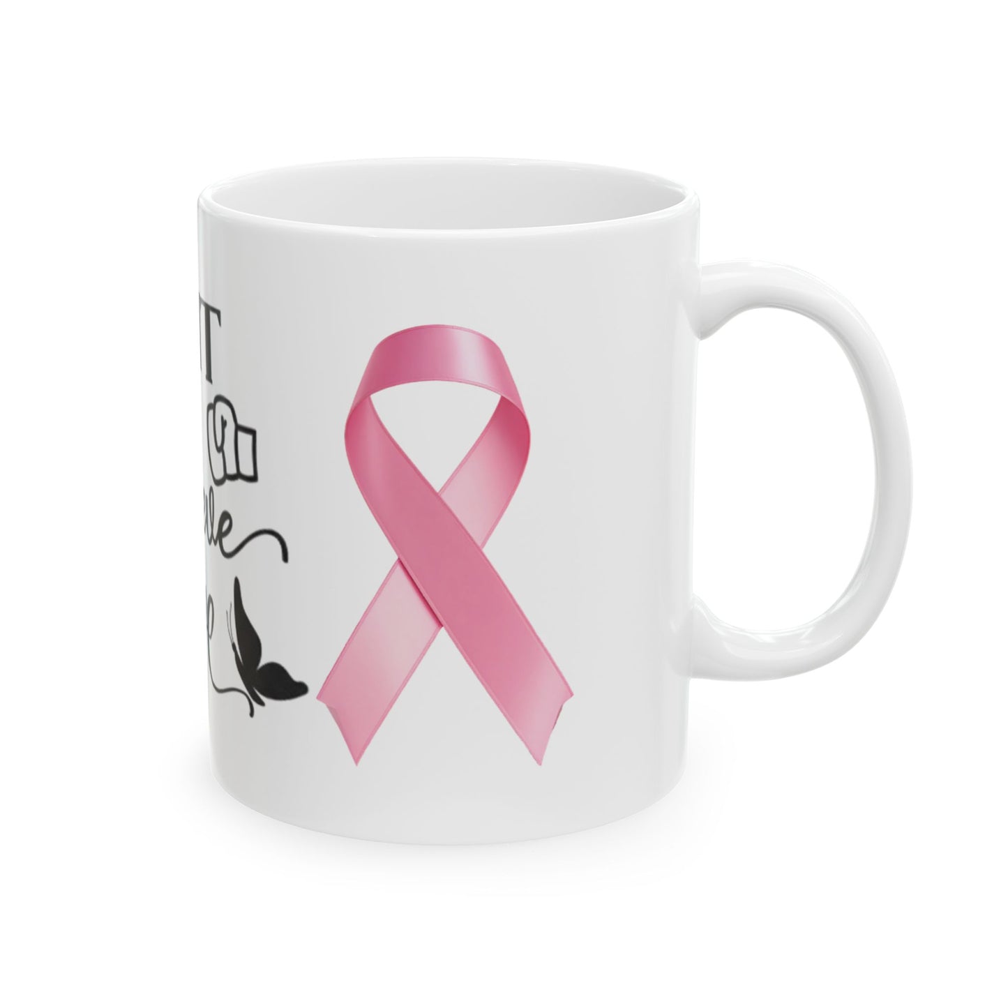 Breast Cancer Awareness Mug — "Fight Believe Survive" Ceramic Coffee Cup (11oz, 15oz)
